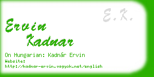 ervin kadnar business card